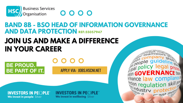 Band 8B - BSO Head of Information Governance  and Data Protection advert - closing on 15th July at 6pm 